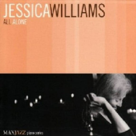 Jessica Williams - All Alone - Jazz - CD