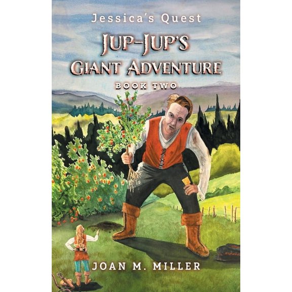 Jessica's Quest Jup-Jup's Giant Adventure, (Paperback)