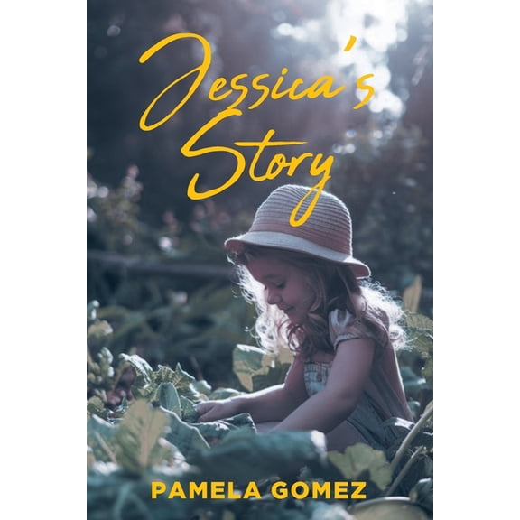 Jessica's Story, (Paperback)