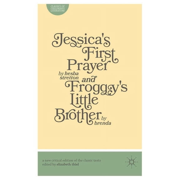Jessica's First Prayer and Froggy's Little Brother, (Paperback)