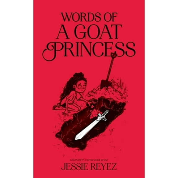 Pre-Owned Words of a Goat Princess (Paperback) 1524890294 9781524890292