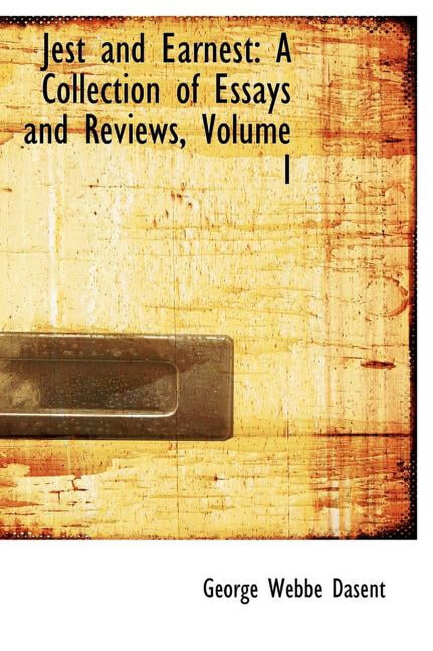 Jest and Earnest: A Collection of Essays and Reviews, Volume I (Edition) (Large Print)(Hardcover)