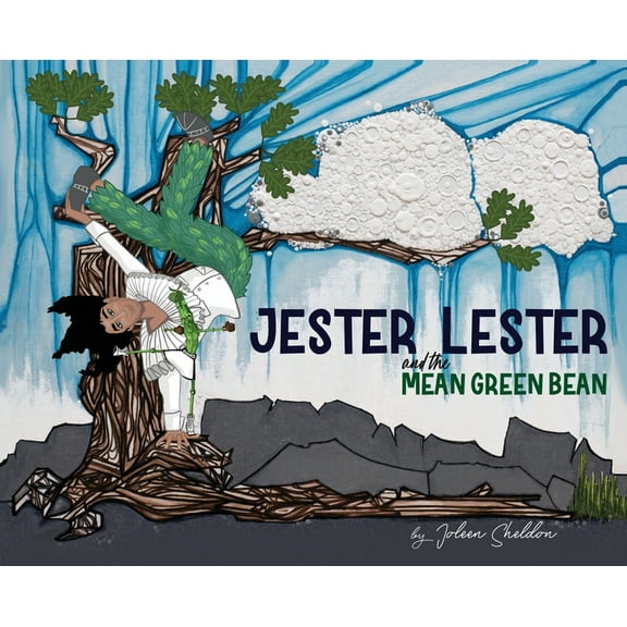 Jester Lester And The Mean Green Bean, (Hardcover)
