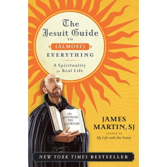 Jesuit Guide to (Almost) Everything PB, (Paperback)
