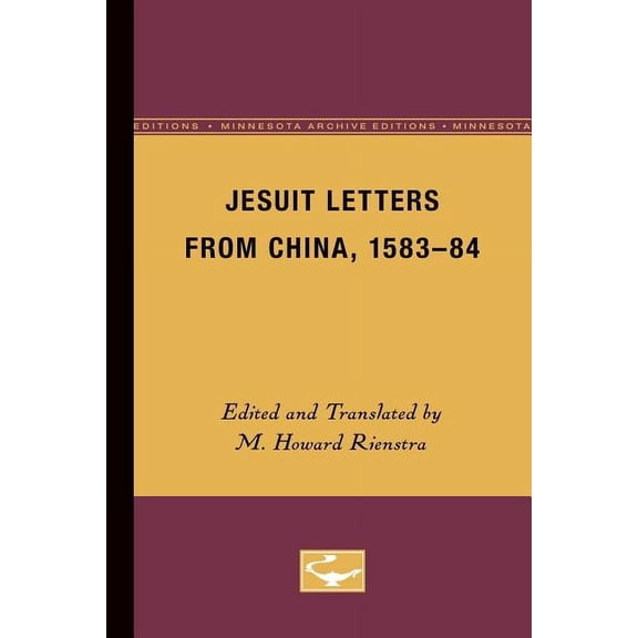 Jesuit Letters From China, 1583-84 (Paperback)