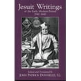 thumbnail image 1 of Pre-Owned Jesuit Writings of the Early Modern Period: 1540ýý1640 (Paperback) 0872208397 9780872208391, 1 of 1