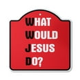 thumbnail image 1 of What Would Jesus Do 10” x 10” Sign | Indoor/Outdoor Plastic | SignMission Designer Christmas Church Religious Jesus Christ Novelty Gift Funny Joke Gag Road Garage, 1 of 4