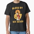 thumbnail image 1 of Jesus 67 Blessed Meme Six Seven Faith Humor Gen Alpha Trend Unisex T-Shirt up to size 5XL, 1 of 2