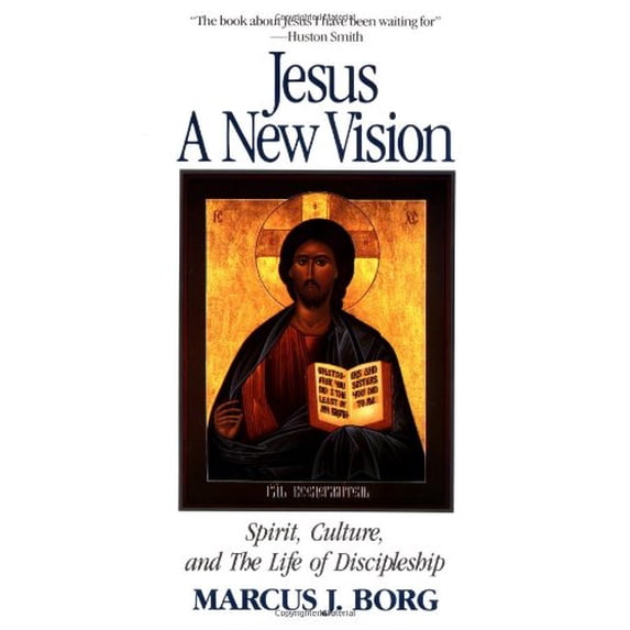 Pre-Owned Jesus: A New Vision: Spirit, Culture, and the Life of Discipleship (Paperback) 0060608145 9780060608149
