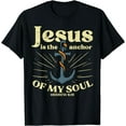 thumbnail image 1 of Jesus Anchor Of My Soul Verse God Christian Men Women Kids T-Shirt Black 4X-Large, 1 of 4