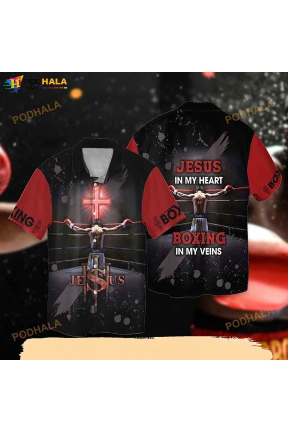 Jesus And Boxing Jesus In My Heart Boxing In My Veins Funny Hawaiian Shirt