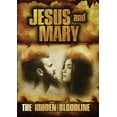 thumbnail image 1 of Jesus And Mary: The Hidden Bloodline (DVD), Alchemy Werks, LTD, Documentary, 1 of 1