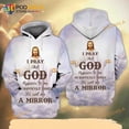thumbnail image 1 of Jesus And You I Pray That God Appeared To Me In Difficult Times He Sent Me A Mirror 3D Hoo, 1 of 5