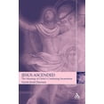 thumbnail image 1 of Jesus Ascended: The Meaning of Christ's Continuing Incarnation, (Paperback), 1 of 1