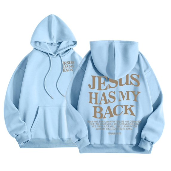 Jesus Has My Back Hoodie Christian Sweatshirts for Women Long Sleeve Jesus Hoodies Bible Verse Shirt Oversized Religious Sayings Pullover Hoodies Light Blue XL