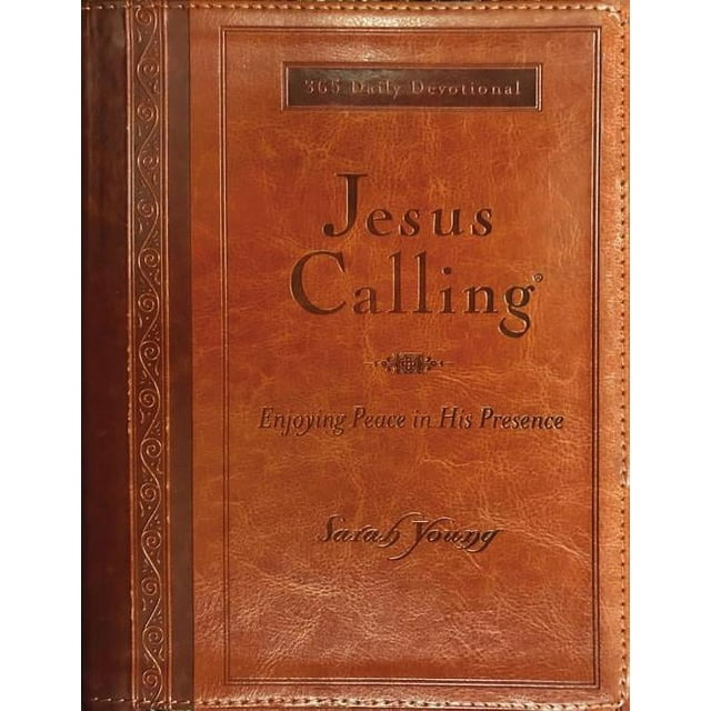 Jesus Calling: Jesus Calling, Large Text Brown Leathersoft, with Full Scriptures: Enjoying Peace in His Presence (a 365-Day Devotional) (Other)(Large Print)