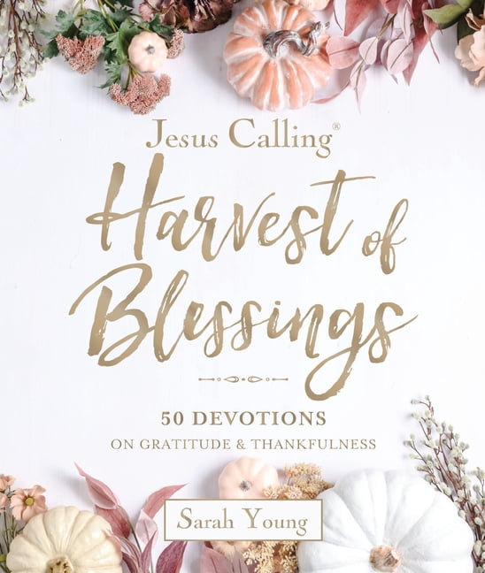 Jesus Calling Jesus Calling Harvest of Blessings Padded Hardcover
