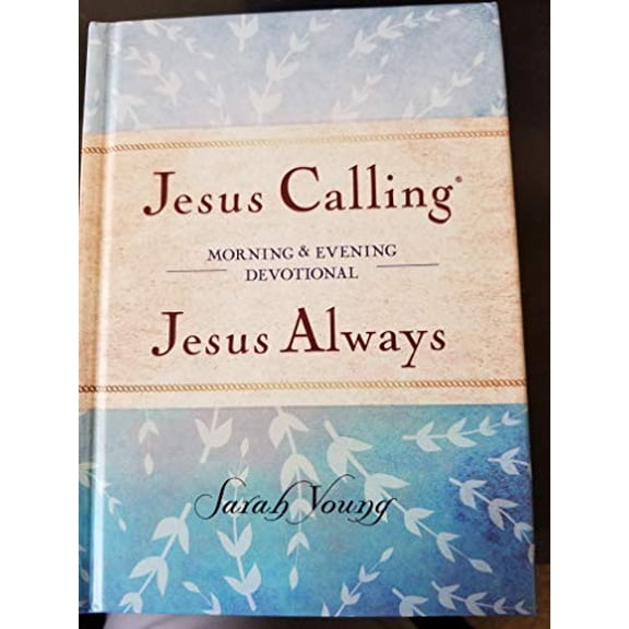 Pre-Owned Jesus Calling ~ Jesus Always Morning and Evening Devotional Paperback
