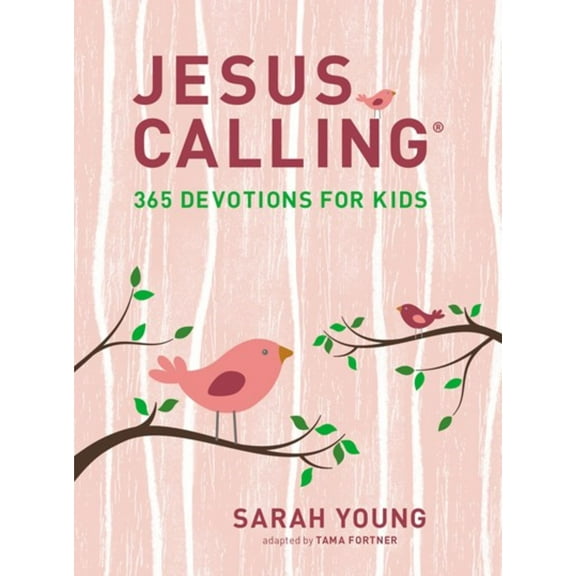 Jesus Calling Jesus Calling: 365 Devotions for Kids (Girls Edition), (Hardcover)
