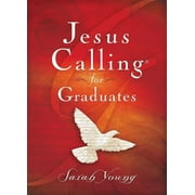 Jesus Calling: Jesus Calling for Graduates, Hardcover, with Scripture References (Hardcover)