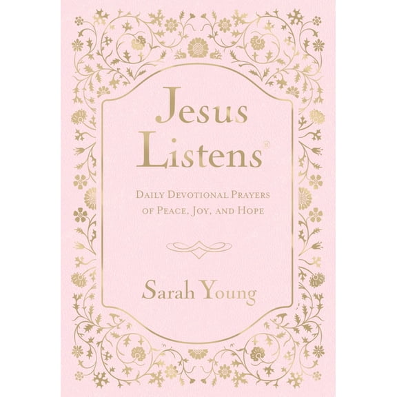 Jesus Calling Jesus Listens, Pink Leathersoft, with Scripture References: Daily Devotional Prayers of Peace, Joy, and Hope (a 365-Day , (Hardcover)