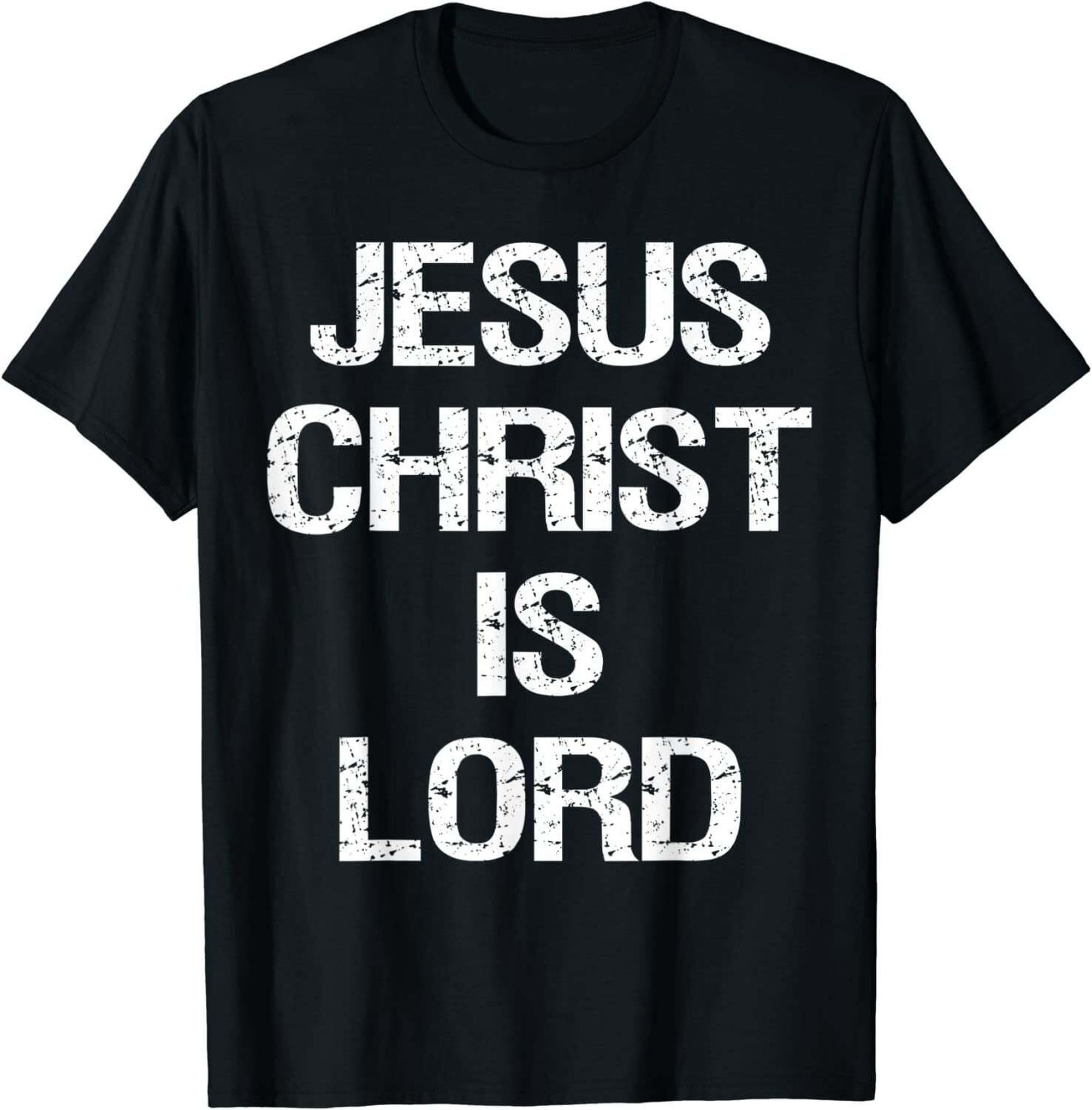 Jesus Christ Is Lord Christian Believer Graphic Tshirt