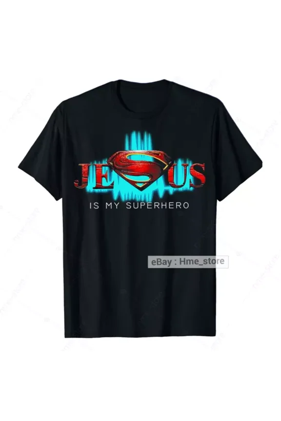 Jesus Christ Is My Superhero T-Shirt For Christian Faith Believe In God Tee Gift