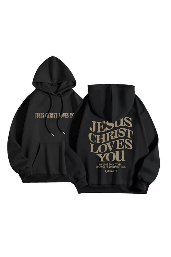 Jesus Christ Loves You Hoodie Christian Faith Sweatshirt for Women Long Sleeve Jesus Hoodie Bible Verse Shirts Oversized Religious Sayings Pullover Hoodies Black XXL