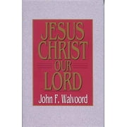 Jesus Christ Our Lord, Paperback