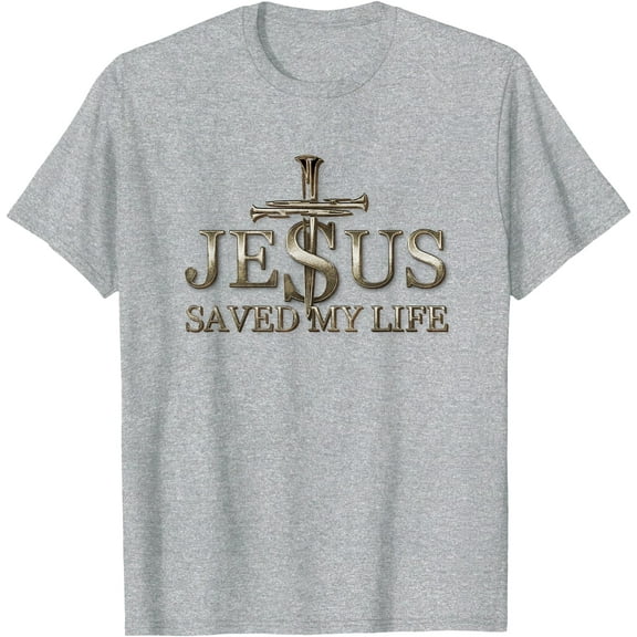 Jesus Christ Saved My Life Gift Unisex T-Shirt for Men Women Kids