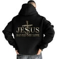 thumbnail image 1 of Jesus Christ Saved My Life Hoodie – Double Sided Christian Cotton Pullover, Religious Faith Based Hoodie, Unisex Gift for Men and Women, 1 of 7