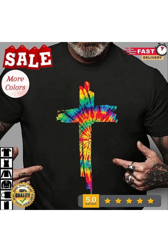 Jesus Christian Cross Tie Dye Rainbow Religious Bible Faith T-Shirt Good New New Unisex S-5XL Hot Trending Shirt, Vintage Birthday Gift