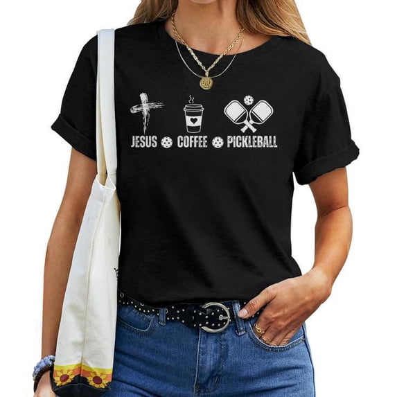 Jesus Coffee Pickleball Christian Pickleball Lovers Women T-Shirt, Faith-Inspired Graphic Tee Combining Jesus, Coffee, and Pickleball Themes, Perfect for Christian Pickleball Fans and Women