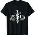 thumbnail image 1 of Jesus Cross Christ Saved My Life Quote Saying Christian T-Shirt, 1 of 4