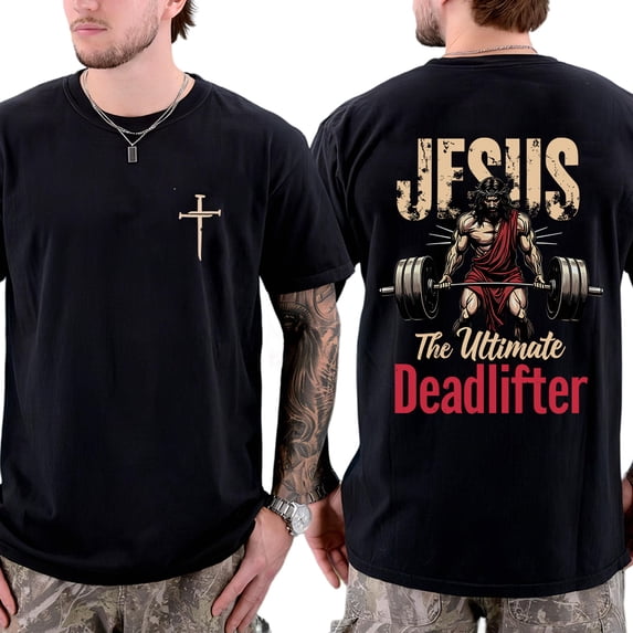 Jesus Deadlifter Double Sided Unisex T-Shirt – Christian Gym Faith Workout Graphic Tee