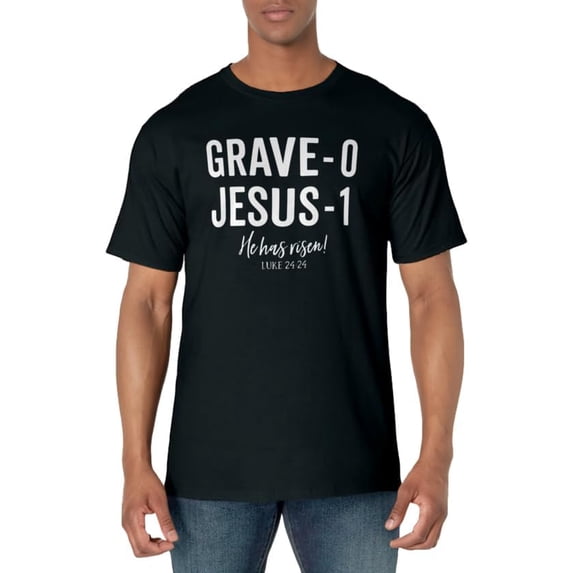Jesus Defeated Grave on Easter Sunday He is Risen King Shirt T-Shirt