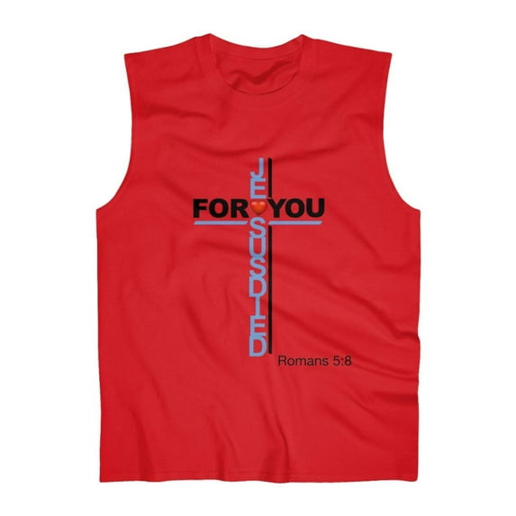 Jesus Died For You Men's Ultra Cotton Sleeveless Tank
