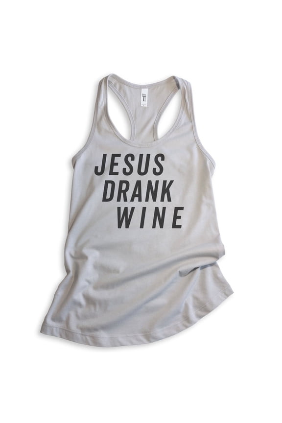 Jesus Drank Wine Tank Top, Ladies Racerback Tank Top, Religious Tank, Christian Tank, Wine Tank, Silver Gray, Large