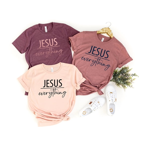 Jesus Everything T-shirt, Jesus over Everything Shirt, Jesus Shirt, Cross, Jesus Cross, Re