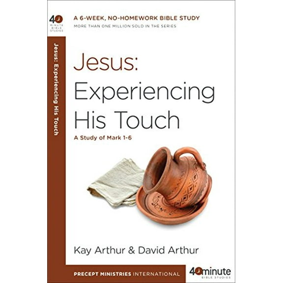 Pre-Owned Jesus: Experiencing His Touch: A Study of Mark 1-6 (Paperback) 1601428065 9781601428066