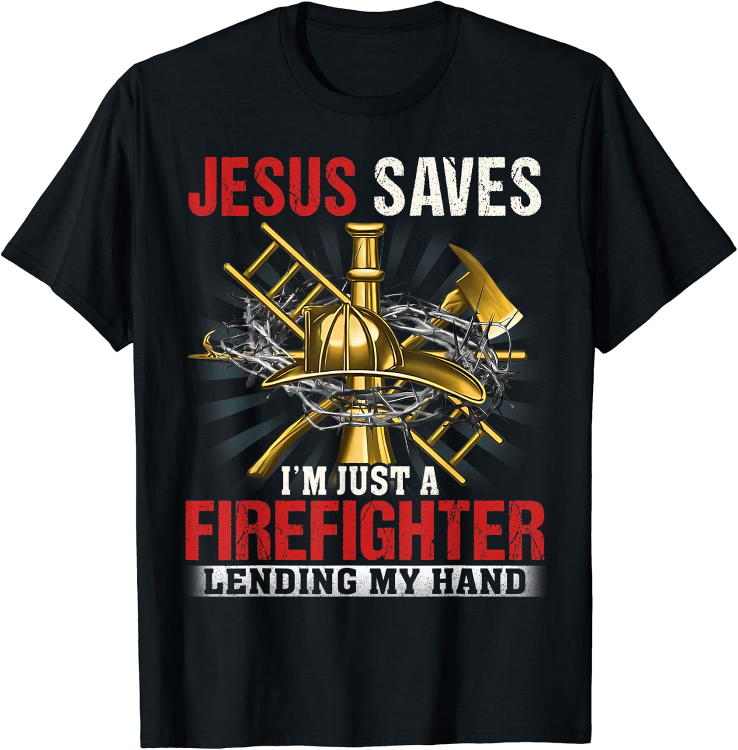 Jesus Firefighter Helping Hand Design T-Shirt - Walmart.com