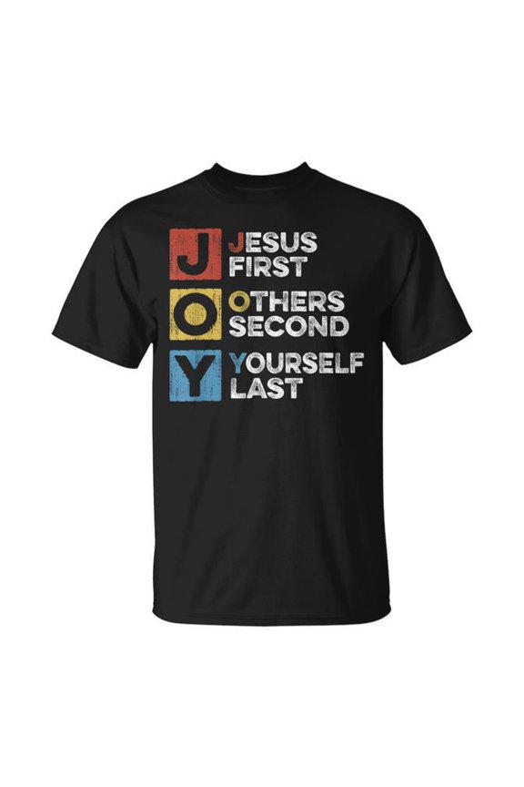 Jesus First Other Second Yourself Last Christian Joy Acronym T-Shirt Size S-5XL