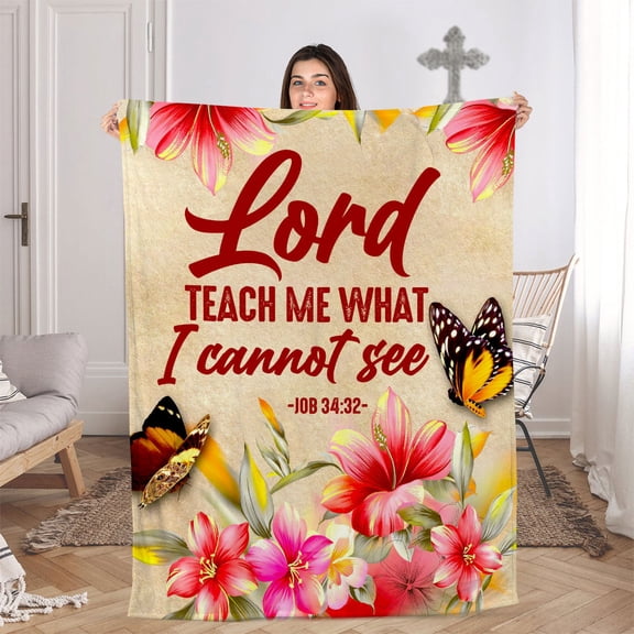 Jesus Fleece Blanket | Lord Teach Me What I Cannot See | Job 34:32 | Lily And Butterfly, 30x40in Fleece Blanket