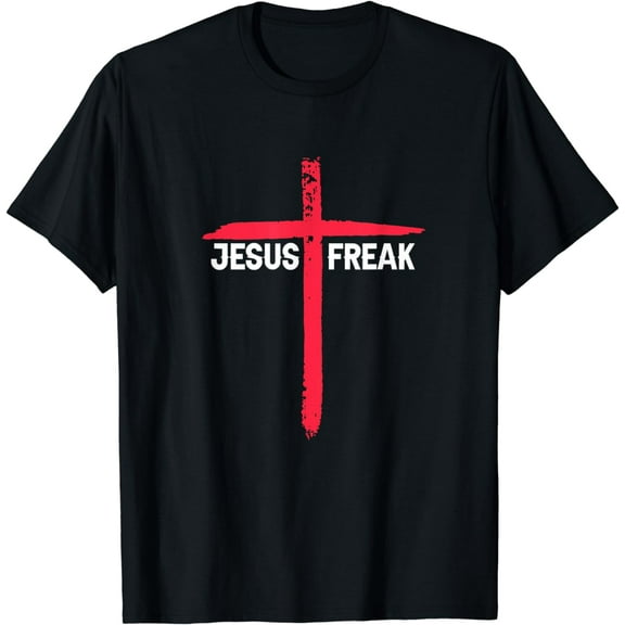 Jesus Freak Christian Religious Faith Cross Funny Creative Graphic T-Shirt