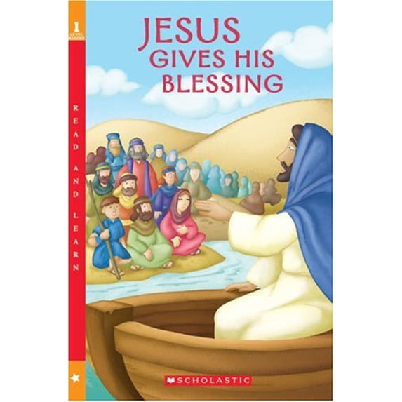 Pre-Owned Jesus Gives His Blessing (Paperback) 0439815088 9780439815086