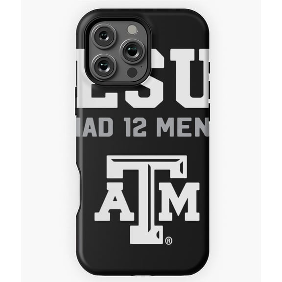 Jesus He Had 12 Men Too Funny Meme Phone Case for iPhone 16 15 14 13 12 11 Pro Max