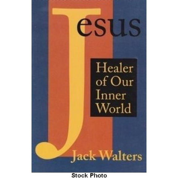 Pre-Owned Jesus: Healer of Our Inner World (Paperback) 0824515285 9780824515287