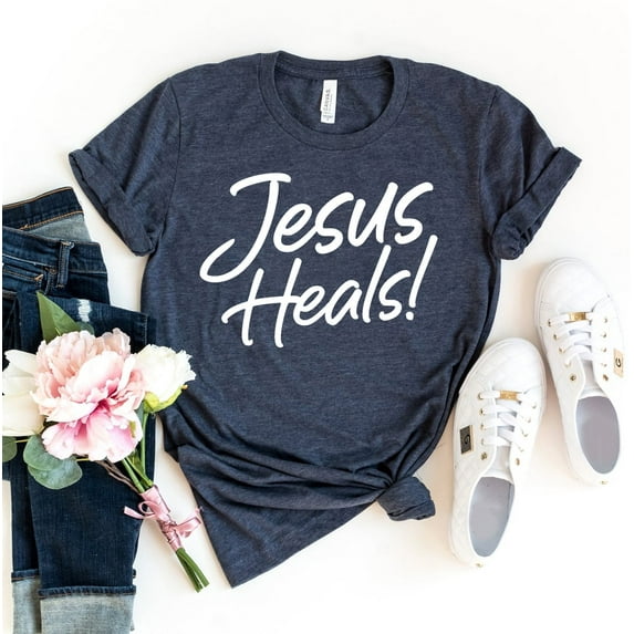 Jesus Heals T-shirt Christian Shirts Faith Shirt Religious Gift Church Tshirt Grace Tee Women's Prayer Top