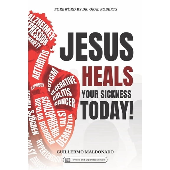 Jesus Heals Your Sickness Today!, (Paperback)