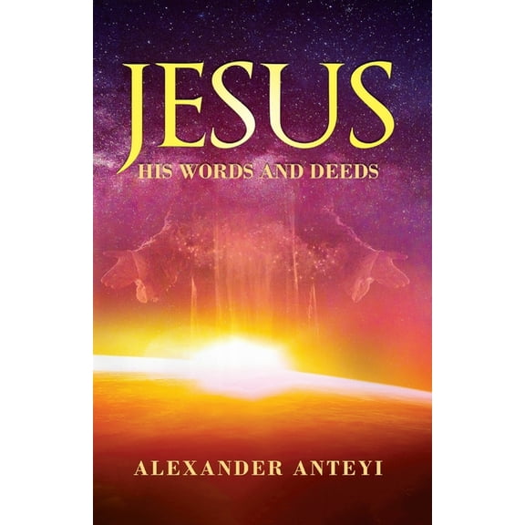 Jesus: His Words and Deeds, (Paperback)